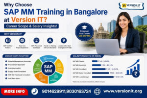 Read more about the article Why Choose SAP MM Training in Bangalore at Version IT? Career Scope & Salary Insights