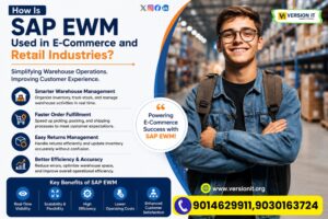 Read more about the article How Is SAP EWM Used in E-Commerce and Retail Industries?