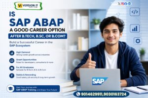 Read more about the article Is SAP ABAP a Good Career Option After B.Tech, B.Sc, or B.Com?