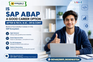 Read more about the article Is SAP ABAP a Good Career Option After B.Tech, B.Sc, or B.Com?