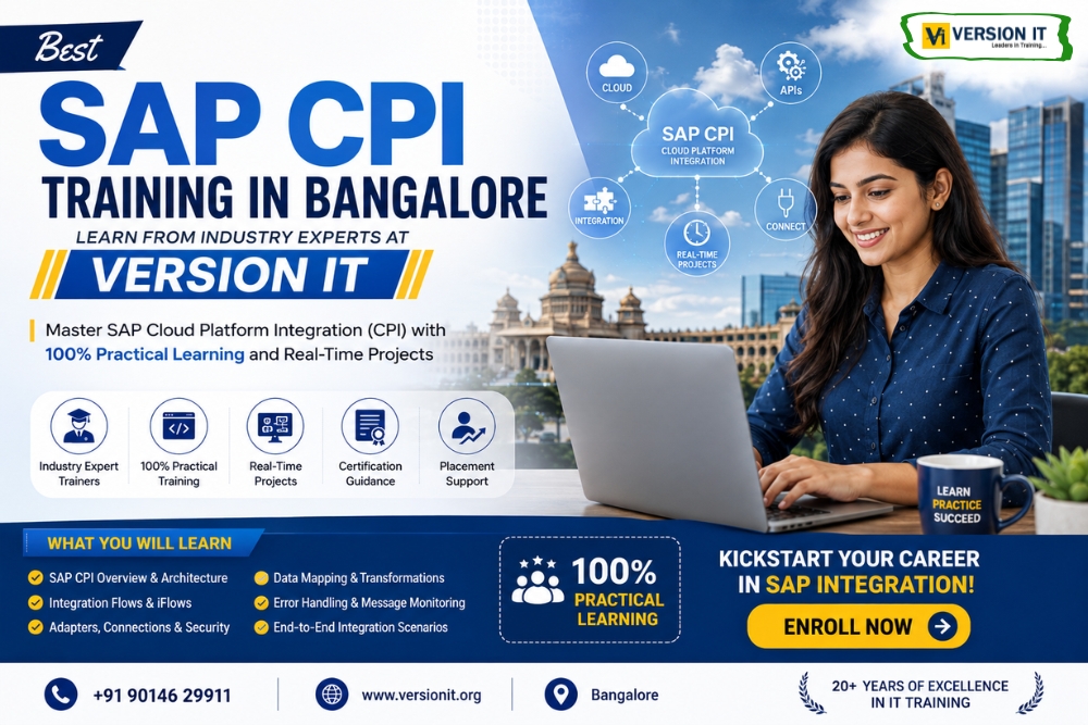 You are currently viewing Best SAP CPI Training in Bangalore – Learn from Industry Experts at Version IT