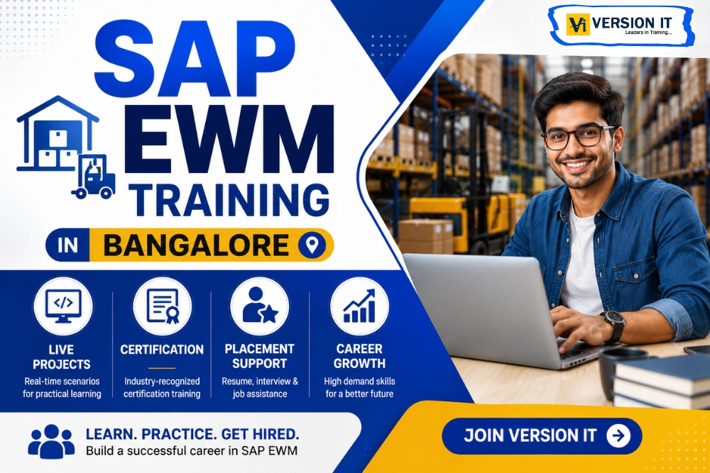 You are currently viewing SAP EWM Training in Bangalore at Version IT with Live Projects, Certification & Placement Support