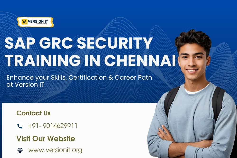 You are currently viewing SAP GRC Security Training in Chennai – Skills, Certification & Career Path | Version IT