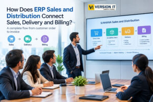 Read more about the article How Does ERP Sales and Distribution Connect Sales, Delivery, and Billing?